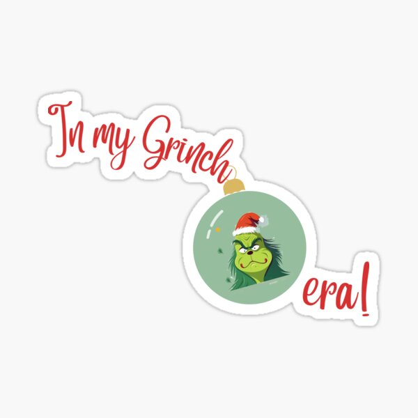 Merry Whatever! - Christmas Grinch  Sticker for Sale by SmokeyxDesigns