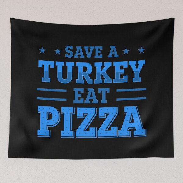Item preview, blue thanksgiving save turkey pizza  designed and sold by Gossip Rag.