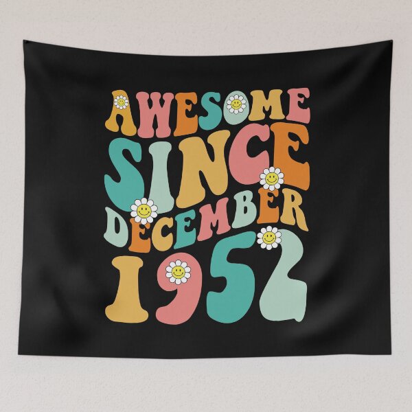 Item preview, Awesome Since December 1952 | Made In 1952 | Retro Groovy Birthday designed and sold by Christina-grich.