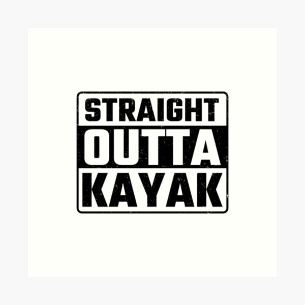 Item preview, funny kayak quote kayak quotes designed and sold by kiakuki.