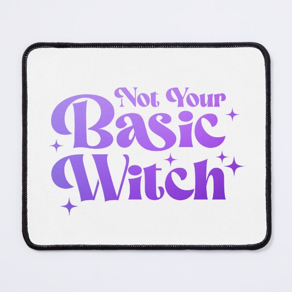 Item preview, NOT YOUR BASIC WITCH - Funny Halloween designed and sold by Sun Sand & Sea Art.