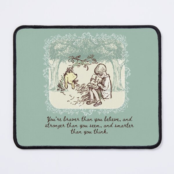 Item preview, Classic Winnie the Pooh You're Braver Than You Believe, Stronger Than You Seem, and Smarter Than You Think designed and sold by stargazerhill.