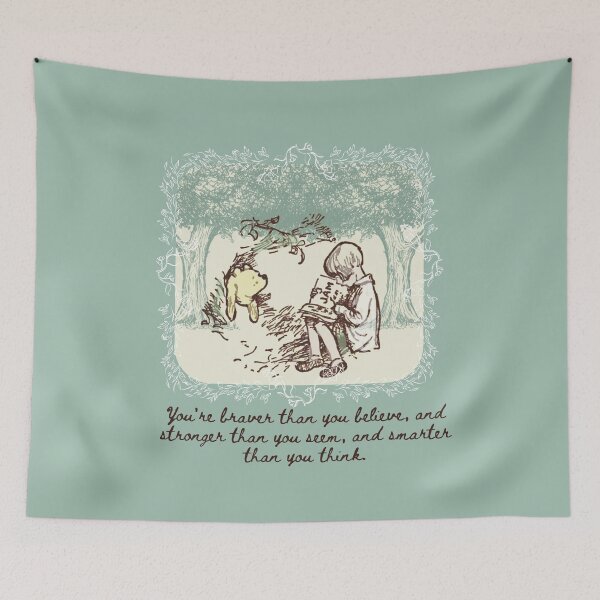 Item preview, Classic Winnie the Pooh You're Braver Than You Believe, Stronger Than You Seem, and Smarter Than You Think designed and sold by stargazerhill.