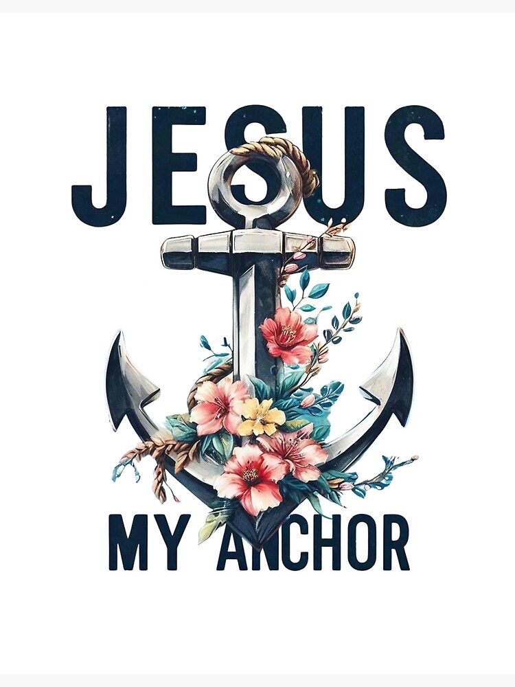 Jesus is My Anchor {Card}