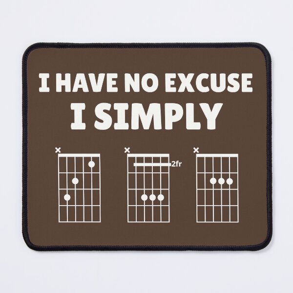 Item preview, I Have No Excuse I Simply CBA (guitar chords) designed and sold by guvnaguitars.