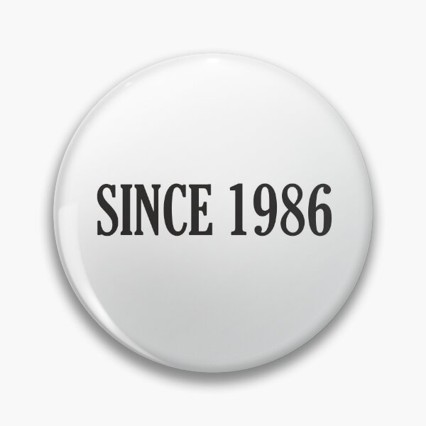 Item preview, since 1986, year 1986, since 1986, birth 1986 designed and sold by Tiendaplanista.