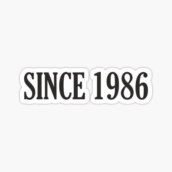 Artikel-Vorschau von seit 1986, Jahr 1986, seit 1986, Geburt 1986, designt und verkauft von Tiendaplanista.