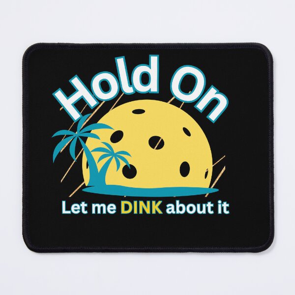 Item preview, Let Me Think Pickleball Dink Funny designed and sold by Life Is Beautiful.