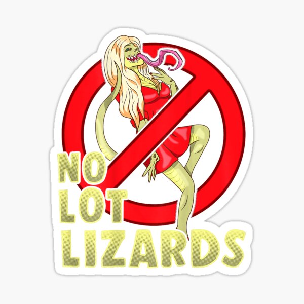 No Lot Lizards (2) stickers, Truckers, Semi, 18 Wheelers 5.5 x 5.5 inches  Trucks