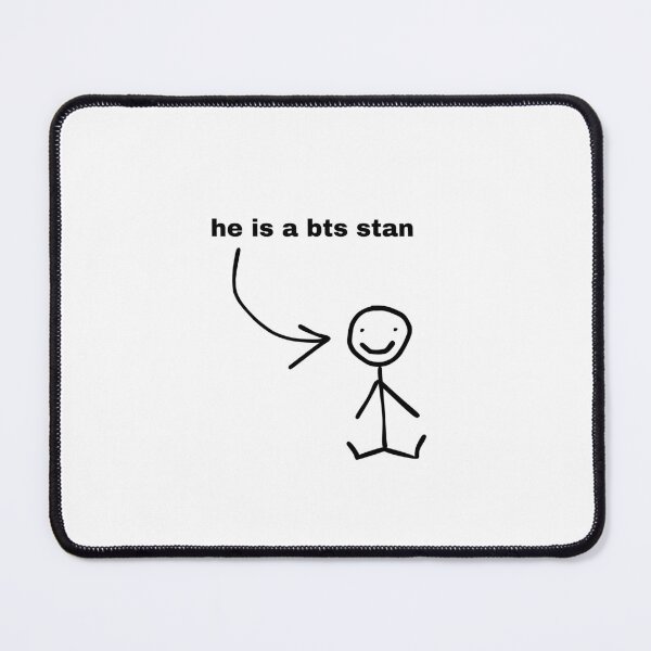 Item preview, He is a BTS Stan designed and sold by natashaborchard.