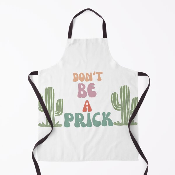 Item preview, Don't Be a Prick designed and sold by marxflame.