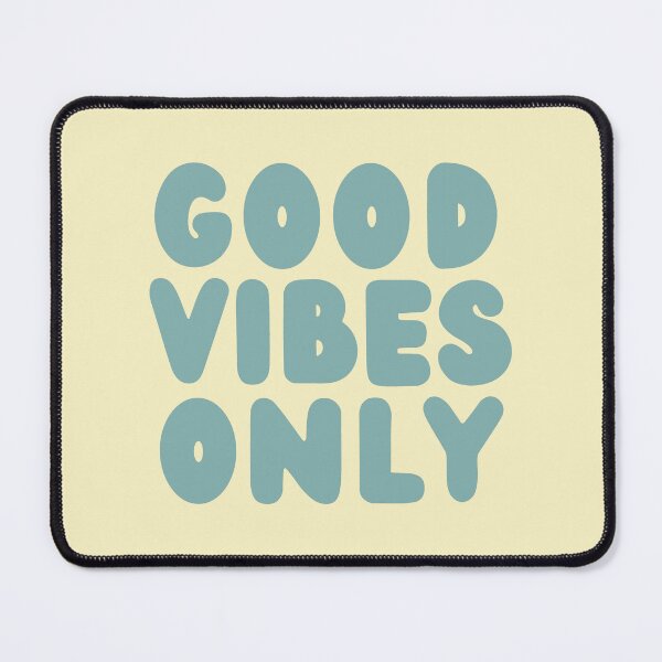 Item preview, Good Vibes Only  designed and sold by ViewerEqualsPhoton.