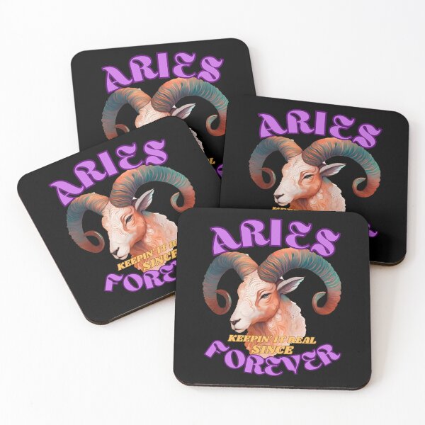 Item preview, Aries: Keepin' It Real Since Forever. aries saying designed and sold by ZodiacWonders.