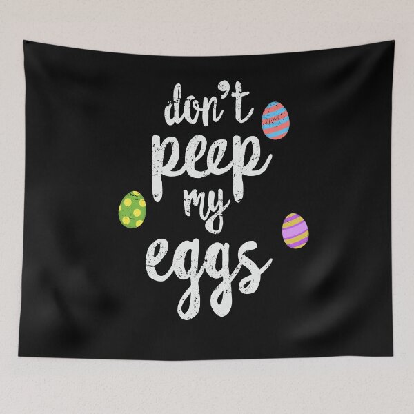 Item preview, Funny Easter Shirts For Kids Don't Peep My Eggs Hunt Cute designed and sold by 14thFloor.