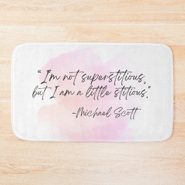 Item preview, I'm Not Superstitious, But I Am a Little Stitious - Michael Scott - The Office Quotes designed and sold by Thread Lightly.