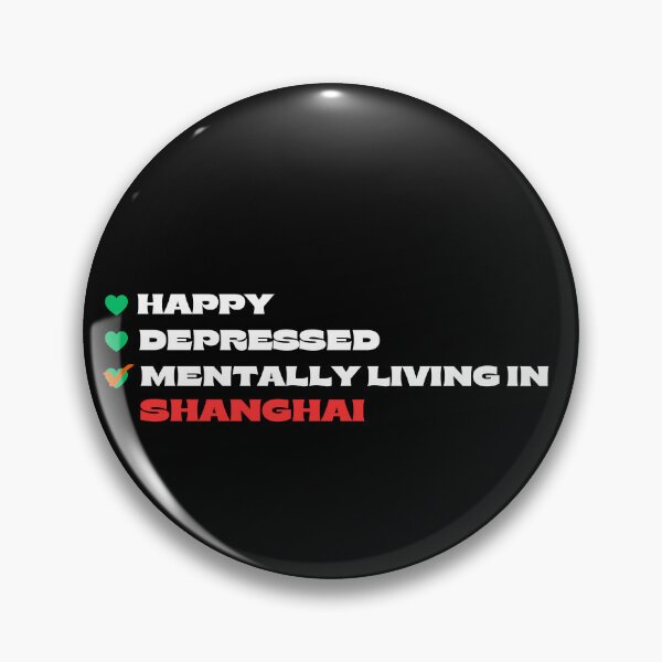 Item preview, Mentally Living In Shanghai designed and sold by Itsheartshop.
