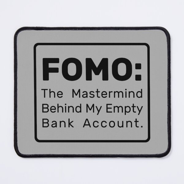 Item preview, FOMO the mastermind behind my empty  Bank account designed and sold by angelisart.
