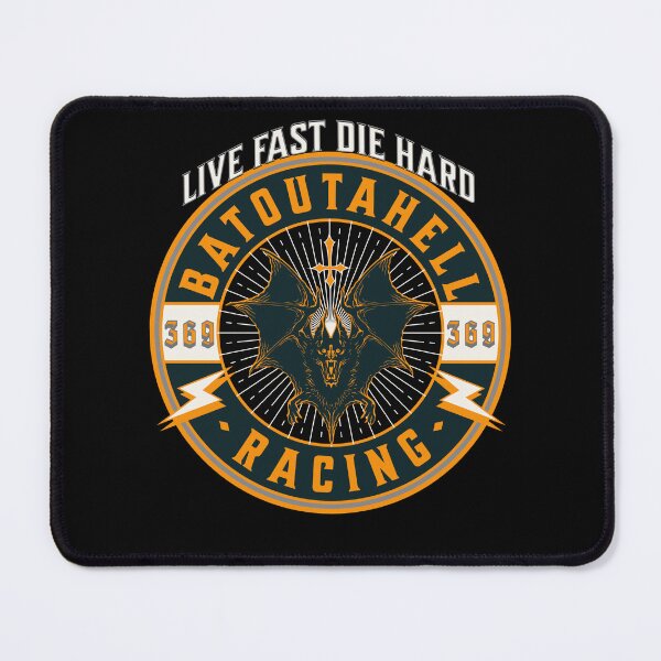 Item preview, Batoutahell Racing... Live Fast Die Hard designed and sold by Batoutahell369.