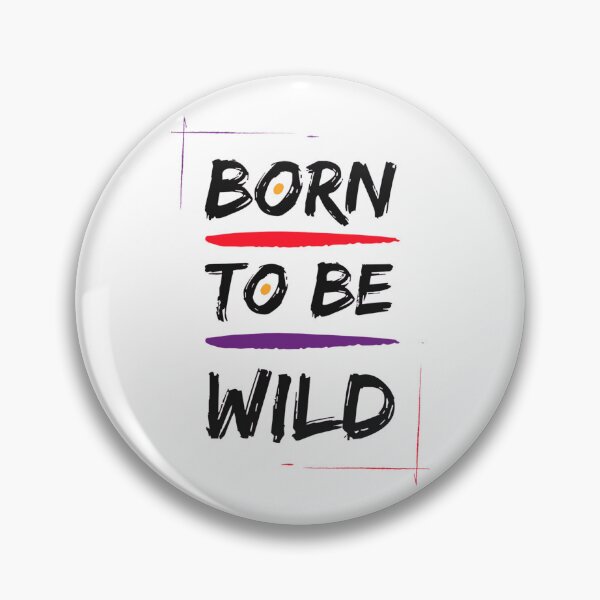 Item preview, The Road Calls Me: Born to be Wild designed and sold by WilsonMiller-.