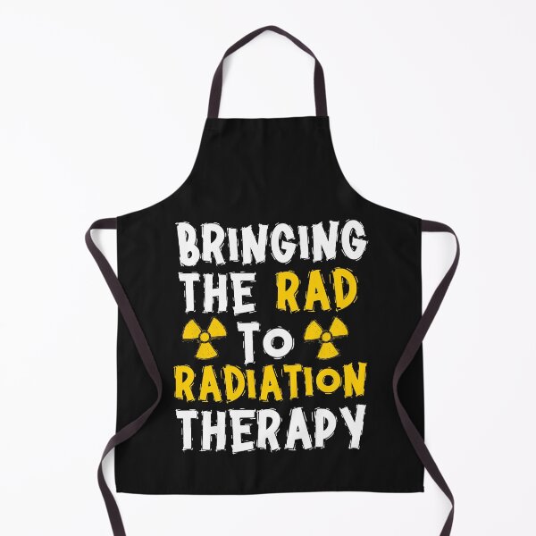 Item preview, Bringing The Rad To Radiation Therapy designed and sold by HappyDelights.