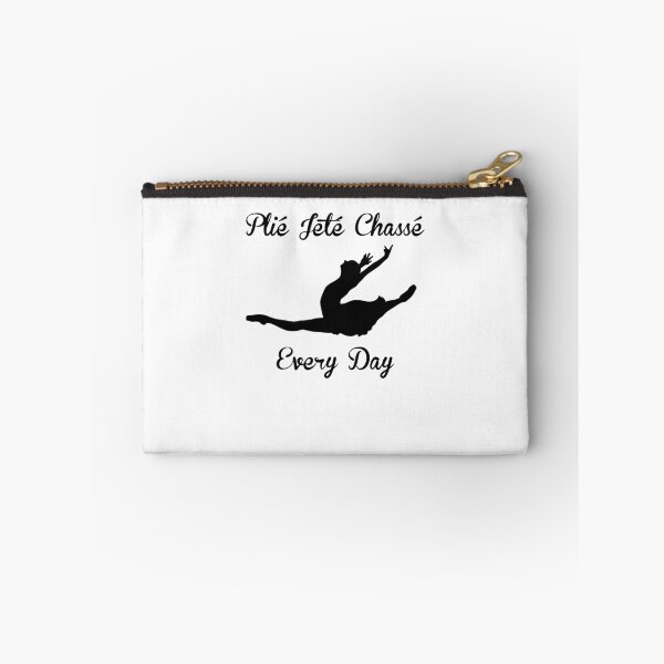 Item preview, Plie Jete Chasse Every Day V6  designed and sold by TeeTimeGuys.