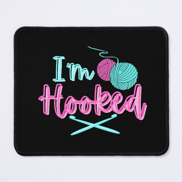 Item preview, I'm Hooked, crochet play on words designed and sold by Fr0mtheMachine.