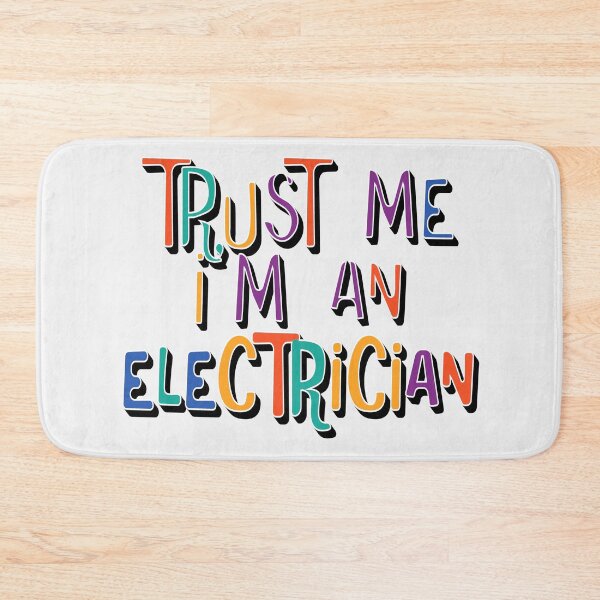Item preview, trust me I am an electrician designed and sold by sednalafandy79.