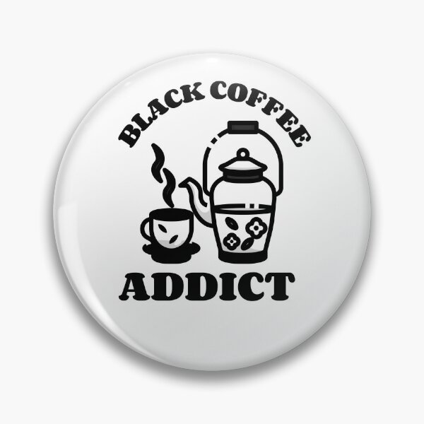 Item preview, Black coffee addict designed and sold by IM137.
