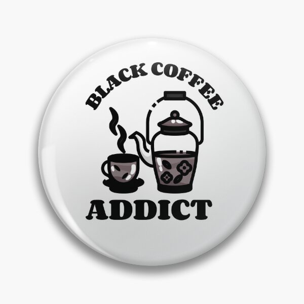 Item preview, Black coffee addict designed and sold by IM137.
