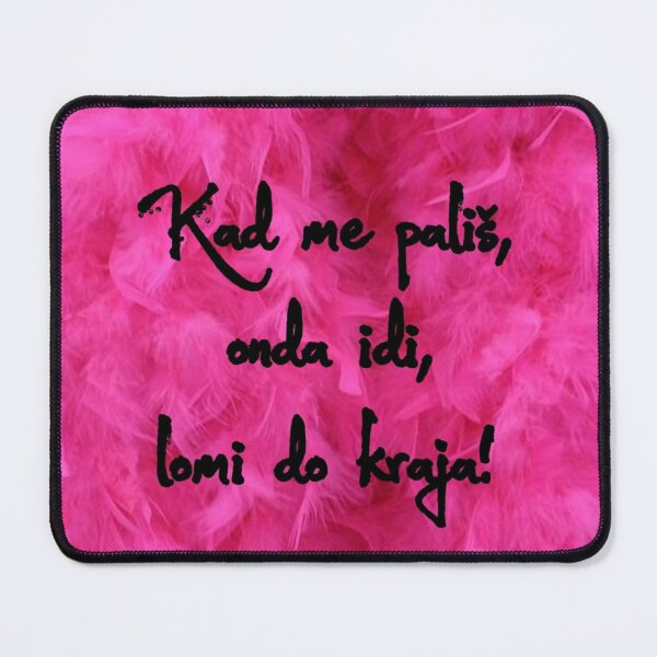 Item preview, Lyrics - Kad me pališ onda idi lomi do kraja (To mi radi) designed and sold by Marija Barisic.