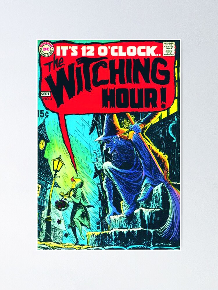Witching Hour Comic Book Cover Poster By Maskedmarvel Redbubble