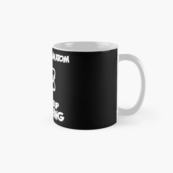 Item preview, Never Trust An Atom designed and sold by ScienceCorner.