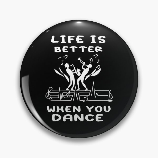 Item preview, Jazz Music design, Dance Music design, Life is better when you dance, Dance happiness, Life's magic is better when you dance, Dance therapy designed and sold by Lactus.