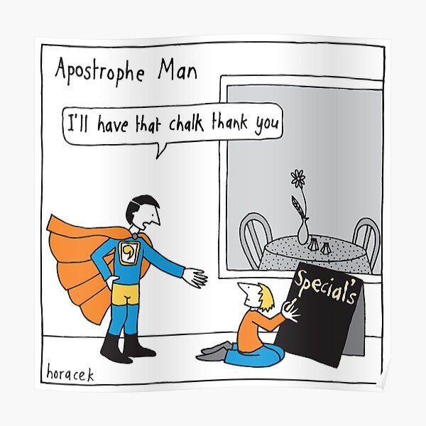 Apostrophe Man Poster