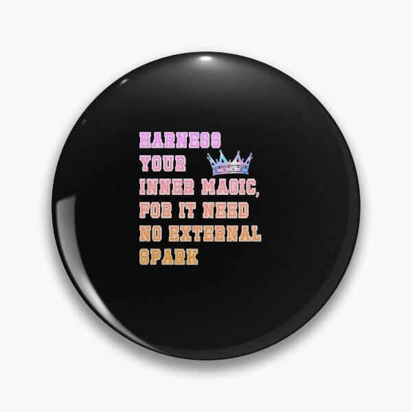 Item preview, Harness your inner magic, for it needs no external spark designed and sold by ManikRaja.
