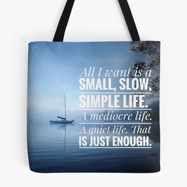 Item preview, SIMPLE LIFE QUOTE designed and sold by lindaully.