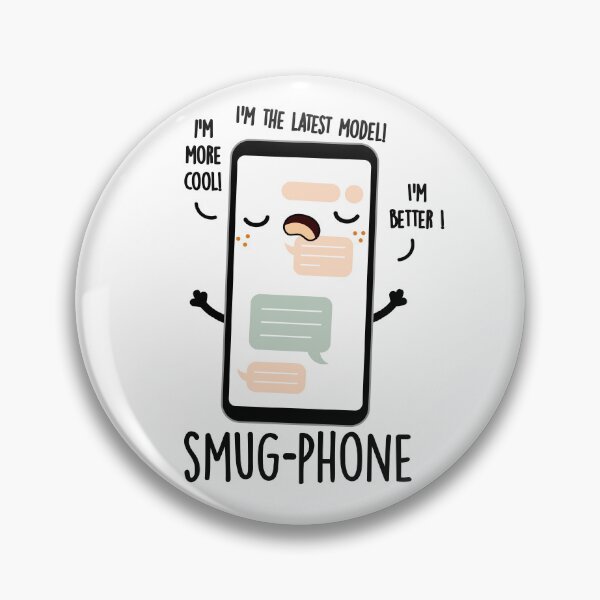 Item preview, Smug Phone Funny Cellphone Puns  designed and sold by punnybone.