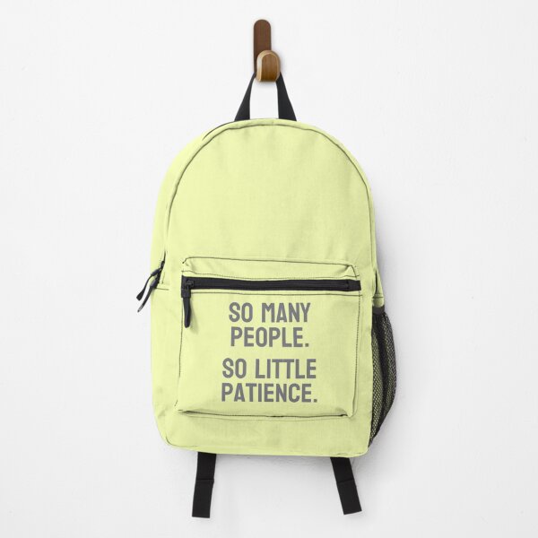 Item preview, So many people. So little patience. designed and sold by MrPila.