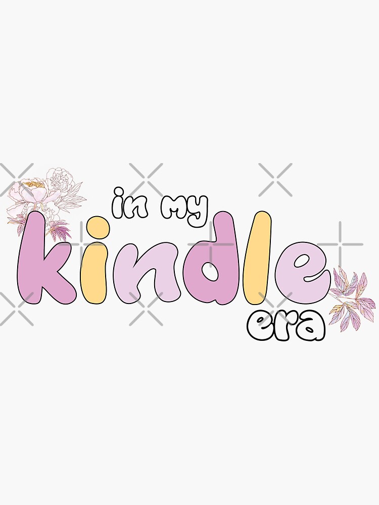 In My Kindle Era - Kindle Case Stickers Sticker for Sale by Mazekin