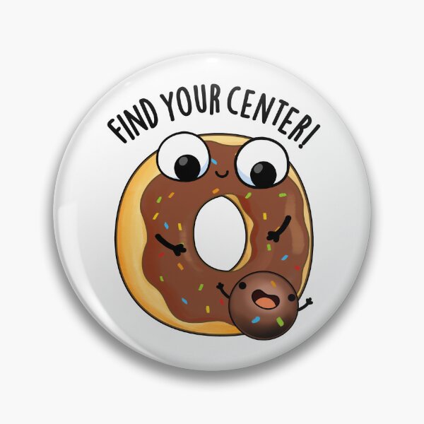 Item preview, Find Your Center Funny Donut Puns designed and sold by punnybone.