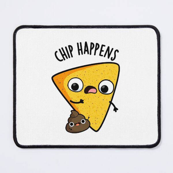 Item preview, Chip Happens Funny Poop Puns designed and sold by punnybone.