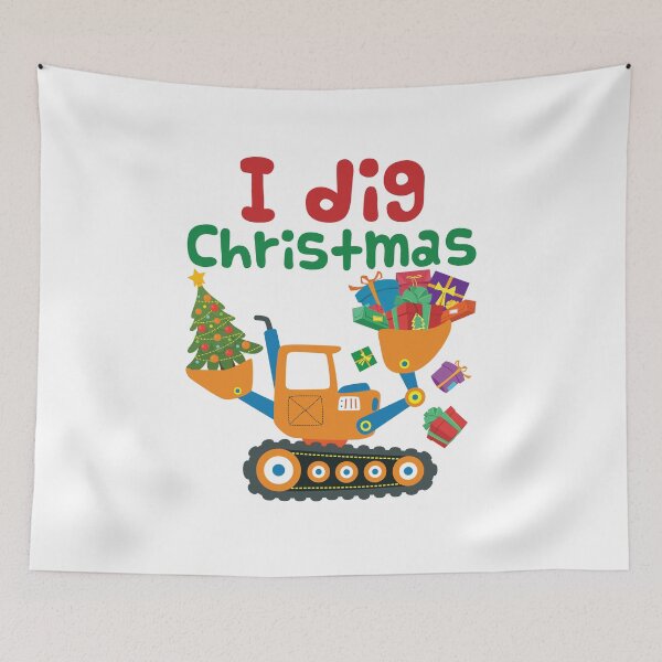 Item preview, I Dig Christmas Excavator Xmas  designed and sold by jaygo.