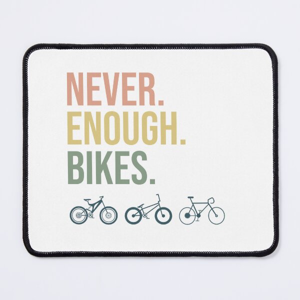 Item preview, Never Enough Bikes designed and sold by aiveohgraphics.