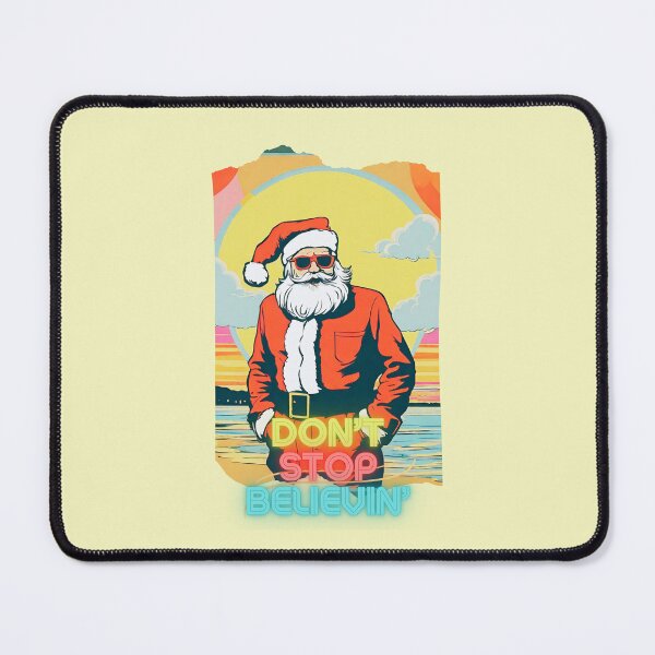 Item preview, Don't Stop Believing In Santa designed and sold by stargazerhill.