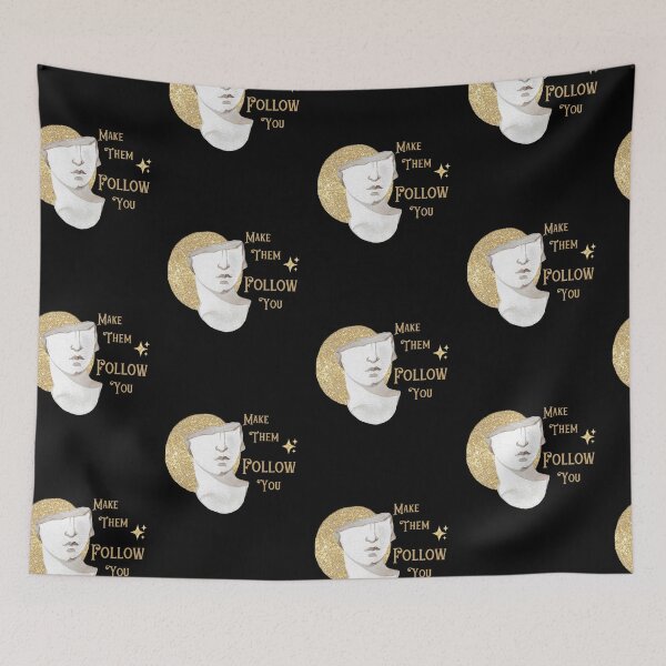 Item preview, Make them follow you  designed and sold by NurzZz73.