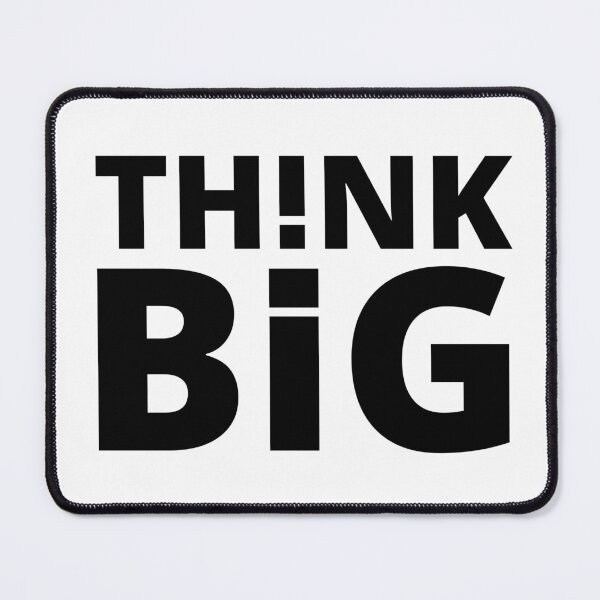 Item preview, Think Big positive quote designed and sold by mysteriousquote.