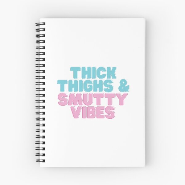 Item preview, Thick Thighs & Smutty Vibes designed and sold by GalateaBooks.