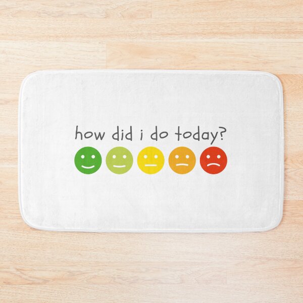 Item preview, how did I do today? designed and sold by BettySpicer.