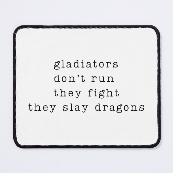 Item preview, Gladiators Don't Run designed and sold by glynnavyre84.