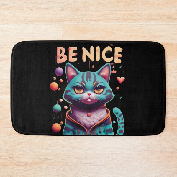 Item preview, Cat be nice, cat cult designed and sold by LuckyFamily.